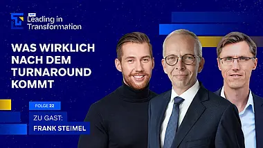 Leading in Transformation Episode mit Frank Steimel, Janis Steinfort und Michael Hedtstück. Das Thema: Erschöpfung, neue Freiheit und die Frage, wie man nicht zurück in die Krise fällt