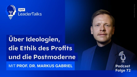 LeaderTalks episode with Prof. Dr. Markus Gabriel. Gerpott. We talk about ideologies, the ethics of profit and postmodernism.